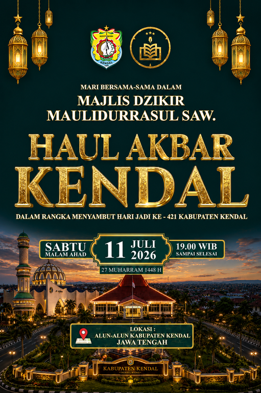 Kendal - Majlis Dzikir Maulidurrasul SAW & Haul Akbar Kendal dalam Rangka Hari Jadi Ke-421